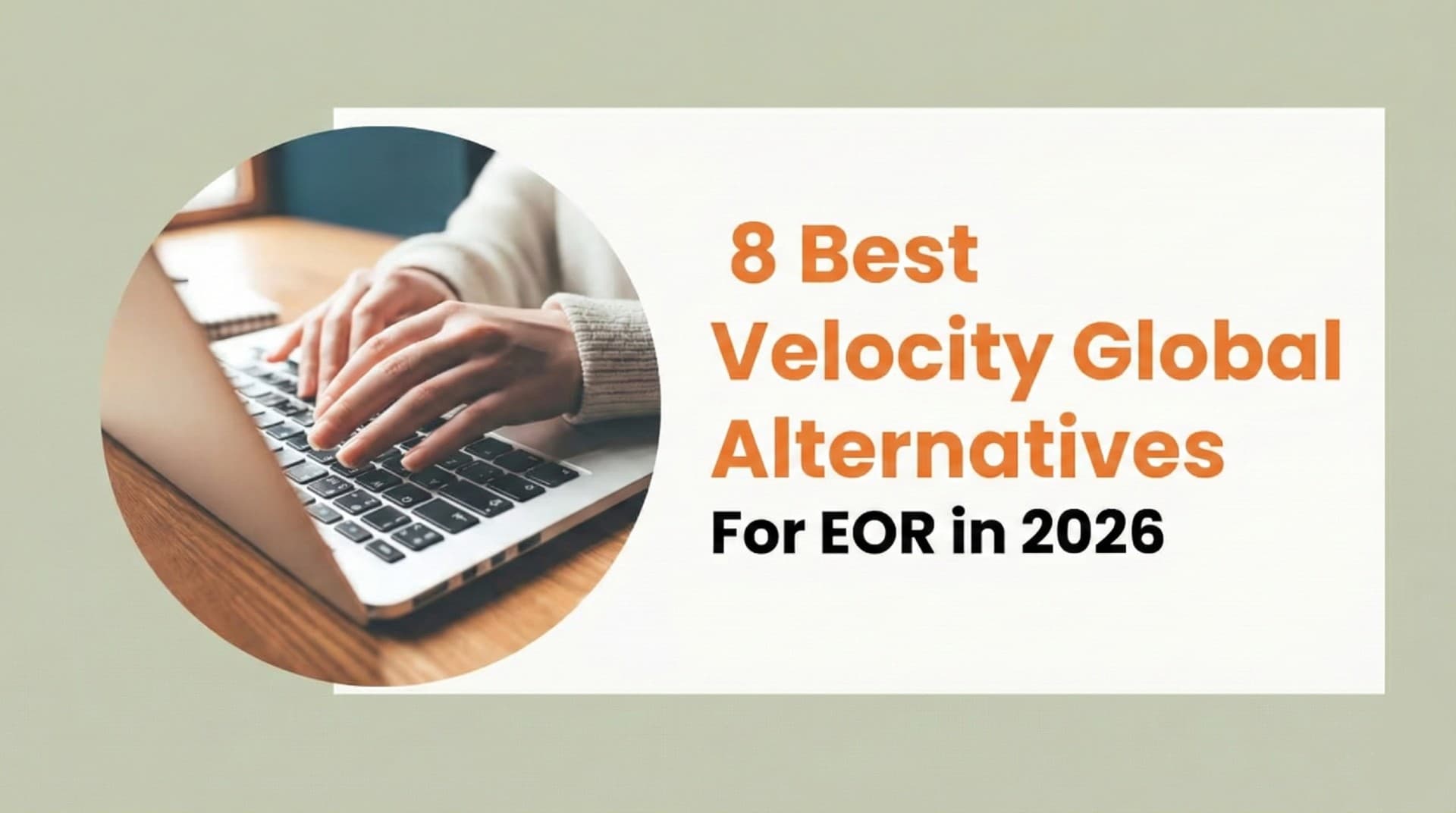 Rivermate | 2026年Velocity Global的8个替代方案